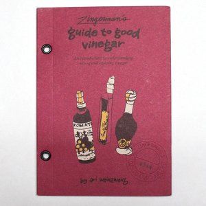 Zingerman's Guide To Good Vinegar By Ari Weinzweig